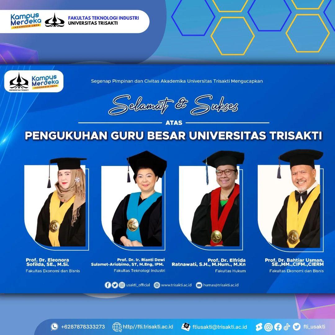 Selamat Dan Sukses Atas Pengukuhan Guru Besar Universitas Trisakti Prodi Sistem Informasi